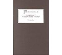 The Knight Without the Sword, Athurian Studies Hyonjin Kim (Auteur)