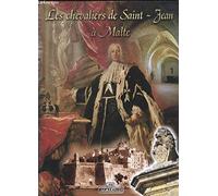 The knights of St. John in Malta. Ediz. francese