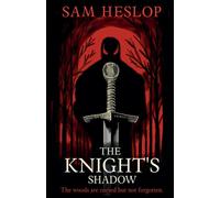 The Knight's Shadow