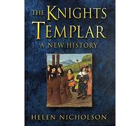 The Knights Templar: A New History
