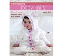 The Knitter's Bible - Simple Baby Knits: Simple Baby Knits Long, Laura (Auteur)