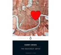 The Knockout Artist - Harry Crews - Penguin Books Ltd - Livre en Anglais - Paperback Harry CrewsHarry Crews (Auteur)