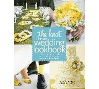 The Knot Ultimate Wedding Lookbook