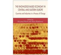 The Knowledge-Based Economy In Central And East European Countries