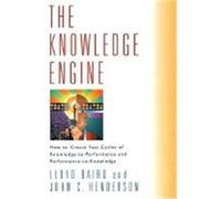 The Knowledge Engine John C. Henderson, Lloyd Baird (Auteur)