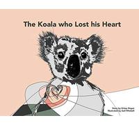 The Koala Who Lost His Heart