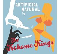 The Kokomo Kings - Artificial Natural (Lim.) [Import]