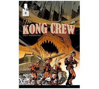 The Kong Crew Tome 3