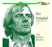 Kontra Quartet,the - per Norgard-String Quartets 1-6