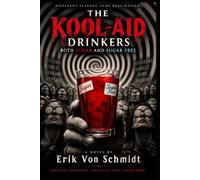 The Kool-Aid Drinkers: Both Sugar and Sugar Free