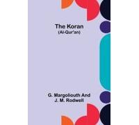 The Koran (Al-Qur'an)