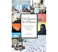 The Koran, in 3 Hours James Dean (Auteur)