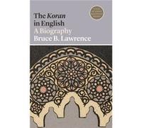 The Koran in English Bruce B. Lawrence (Auteur)