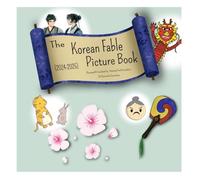 The Korean Fable Picture Book: (2024-2025)