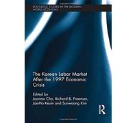 The Korean Labour Market After The 1997 Economic Crisis