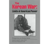The Korean War, Perspectives on History Series Karl Valois (Auteur)
