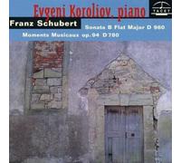 The Koroliov Series Vol. IV : Franz Schubert