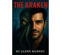 The Kraken: The Shadow Syndicate with secret agents and operatives , in almost every army , every government, and financial institution around the world.