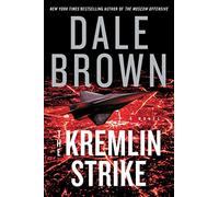 The Kremlin Strike: A Novel