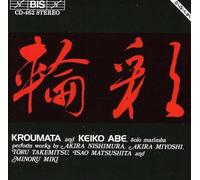 The Kroumata Percussion Ensemble - Kroumata and Keiko Abe - Works for Marimba & Percussion