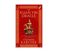 The Kuan Yin Oracle