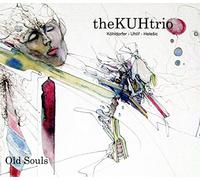The Kuh Trio-Koehldorfer - Old Souls [Import]