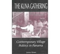 The Kuna Gathering James Howe (Auteur)
