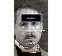 The L.A. Quartet: The Black Dahlia/ The Big Nowhere/ L.A. Confidential/ White Jazz