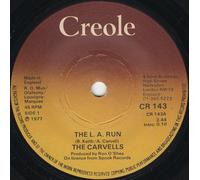 The L.A. Run / Your Sweet Love - Carvells, The 7" 45