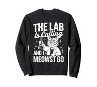 The Lab is Calling and I Meowst Go Science Cat Nerd - Sweatshirt