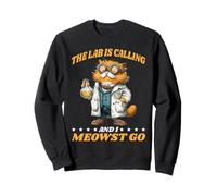 The Lab is Calling and I Meowst Go Science Cat Nerd - Sweatshirt