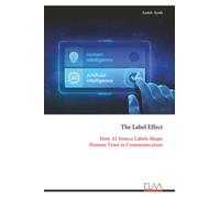 The Label Effect: How AI Source Labels Shape Human Trust in Communication
