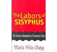 The Labors of Sisyphus Maria Hsia Chang (Auteur)
