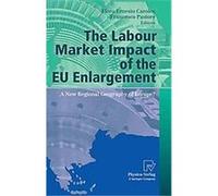The Labour Market Impact Of The Eu Enlargement