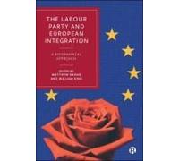 The Labour Party And European Integration
