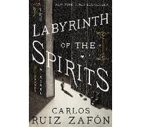 The Labyrinth Of The Spirits