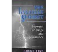 The Lacanian Subject