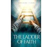 The Ladder of Faith
