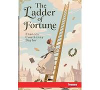 The Ladder of Fortune