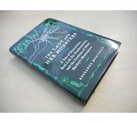 The Lady and Her Monsters: A Tale of Dissections, Real-Life Dr. Frankensteins, and the Creation of Mary Shelley's Masterpiece