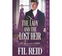 The Lady and the Lost Heir: A Regency Historical Romance