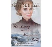 The Lady And The Mountain Call