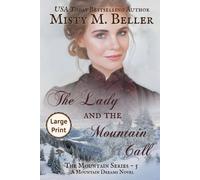 The Lady And The Mountain Call