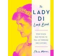 The Lady Di Look Book