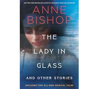 The Lady in Glass and Other Stories