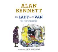 Alan Bennett – The Lady in the Van – Édition complète