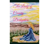The Lady of County Derbyshire: Nocivo and the Forsaken Book Three