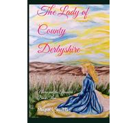 The Lady of County Derbyshire: Nocivo and the Forsaken Book Three