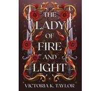 The Lady Of Fire And Light