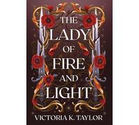 The Lady Of Fire And Light